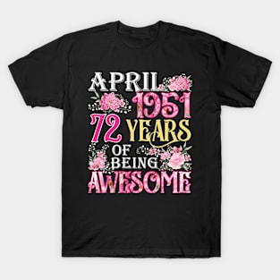 April Girl 1951 Shirt 72th Birthday 72 Years Old T-Shirt
